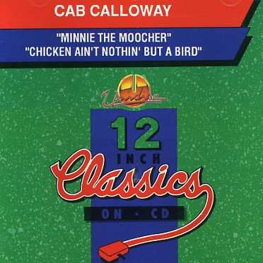 Minnie The Moocher - Cab Calloway - Musikk - UNIDISC - 0068381016393 - 30. juni 1990