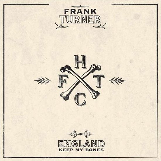 Cover for Turner Frank · England Keep My Bones (LP) (2021)