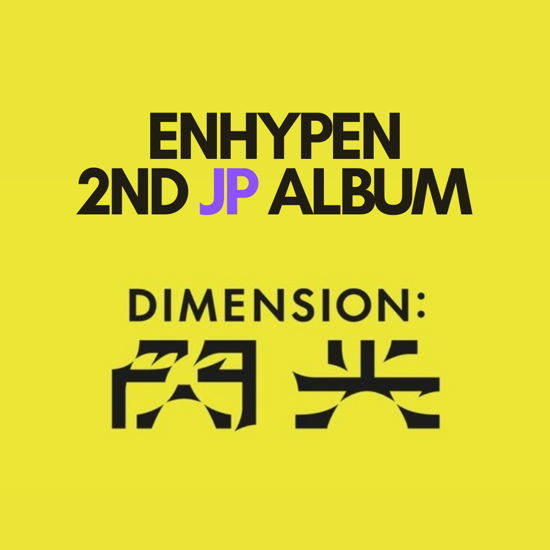 Dimension:senkou (CD Single) - ENHYPEN - Musik - POP - 0602445468393 - 27. maj 2022