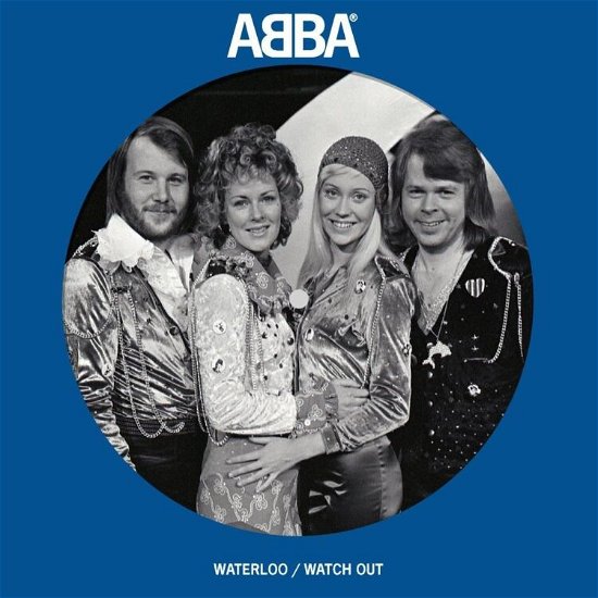 Cover for Abba · Waterloo / Watch Out (7&quot;) (2024)