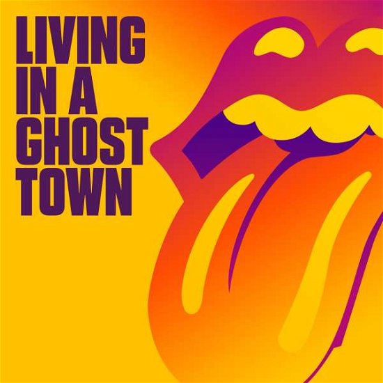 Cover for The Rolling Stones · Living in a Ghost Town (D2c) (CD) (2021)