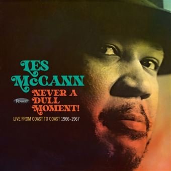 Cover for Les Mccann · Never A Dull Moment! - Live From Coast (LP) [Black Friday 2023 edition] (2023)