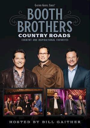 Cover for The Booth Brothers · Country Roads: Country and Inspirational Favorites (DVD) (2019)