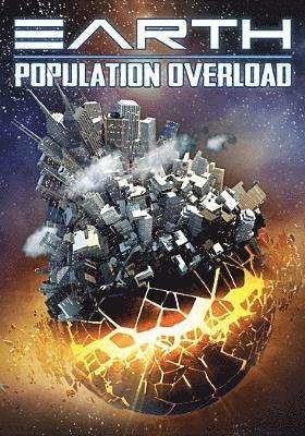 Cover for Earth: Population Overload (DVD) (2018)