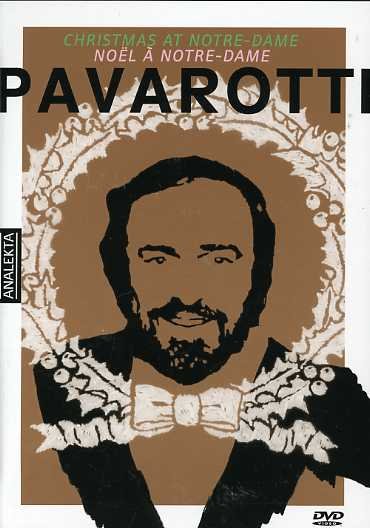 Noel a Notre-dame - Luciano Pavarotti - Movies - CLASSICAL - 0774204911393 - May 30, 2007