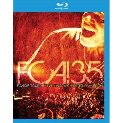 Fca! 35 Tour: an Evening with Peter Frampton (Blu) - Peter Frampton - Películas - BLU - 0801213343393 - 13 de noviembre de 2012