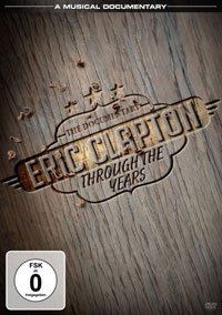 Cover for Eric Clapton · Through the Years (DVD) (2014)