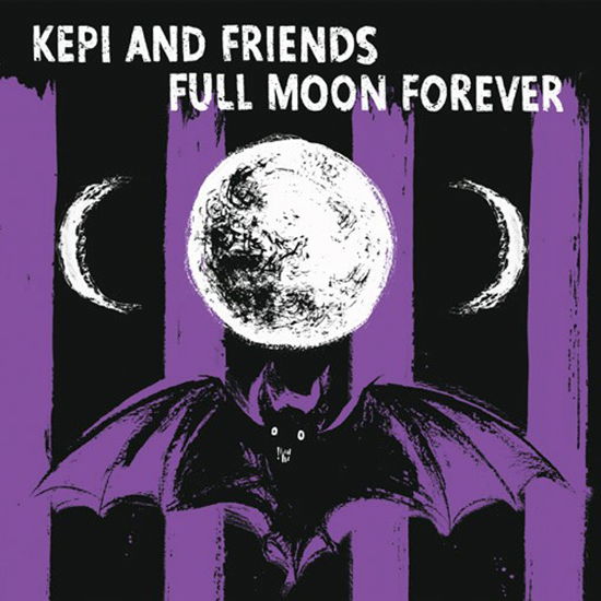 Full Moon Forever (Purple Vinyl) - Kepi Ghoulie & Friends - Musik - PIRATES PRESS RECORDS - 0810096652393 - 20. Januar 2023