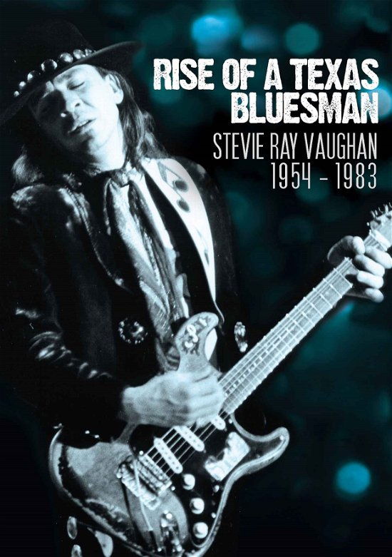 Cover for Stevie Ray Vaughan · Rise of a Texas Bluesman: 1954 - 1983 (DVD) (2014)