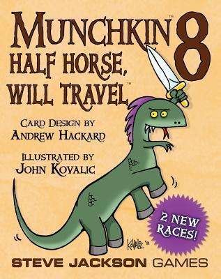 Cover for Speelgoed | Kaartspel · Munchkin 8 Half Horse Will Travel (KORTSPEL)