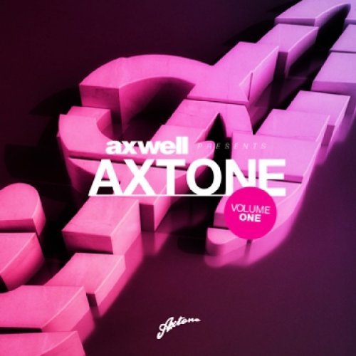 Axwell Presents Axtone Volume One - Axwell - Musiikki - Emi - 0885012005393 - torstai 8. heinäkuuta 2010