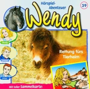 Cover for Wendy · Folge 39:rettung Für Das Tierheim (CD) (2004)