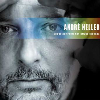 Cover for Andre Heller · Jeder Zeitraum Hat Was Eigenes (CD)