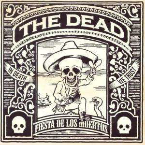 Cover for Dead · Fiesta De Los Muertos (CD) (2004)