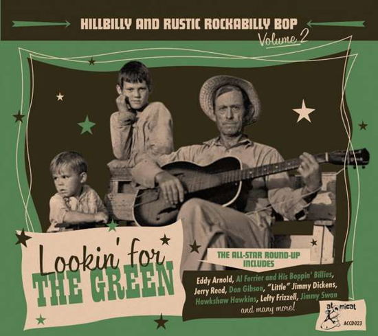 Cover for Lookin' for the Green · Lookin' For The Green - Hillbilly And Rustic.. (CD) (2020)