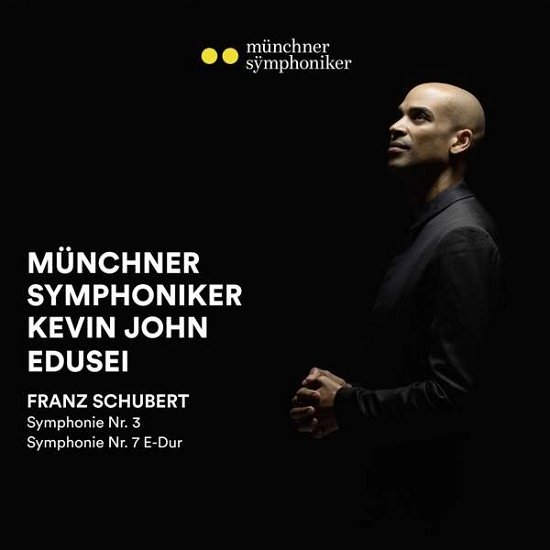 Cover for Munchner Symphoniker &amp; Kevin John Edusei · Schubert Symphonien 3 &amp; 7 (CD) [Digipak] (2020)