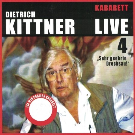 Dietrich Kittner · Live 4 (CD) (2018)