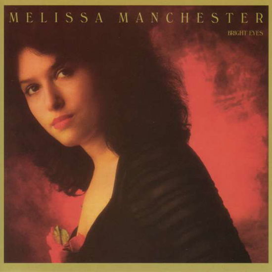 Cover for Melissa Manchester · Bright Eyes (CD) [Japan Import edition] (2006)