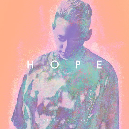 Cover for Shota Shimizu · Hope (CD) [Japan Import edition] (2021)