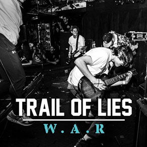 Cover for Trail of Lies · W.a.r (CD) [Japan Import edition] (2018)