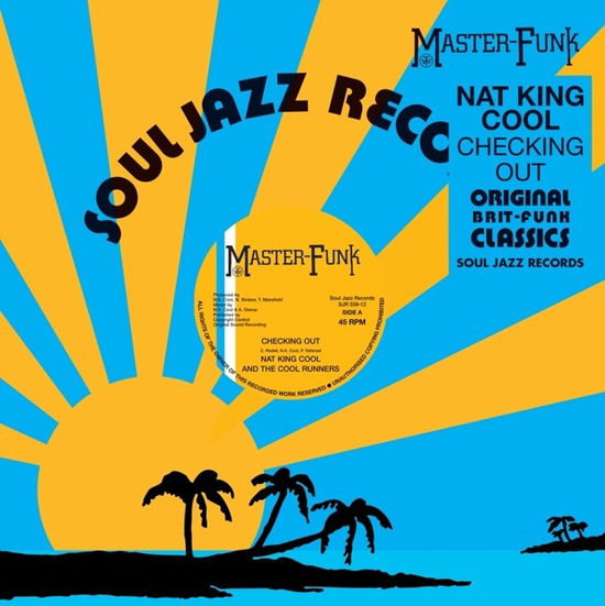 Checking Out - Nat King Cole - Música - SOUL JAZZ RECORDS - 5026328005393 - 16 de fevereiro de 2024