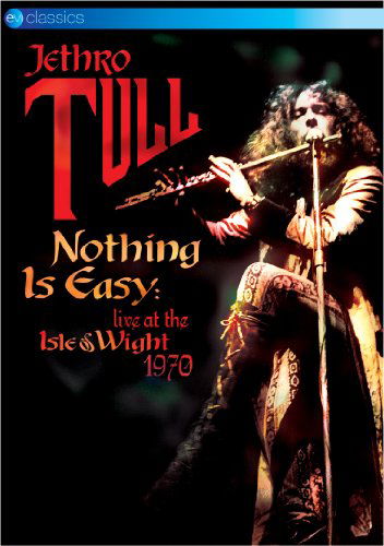 Cover for Jethro Tull Nothing Is Easy  Live at the Isle of Wight 1970 (DVD) (2024)