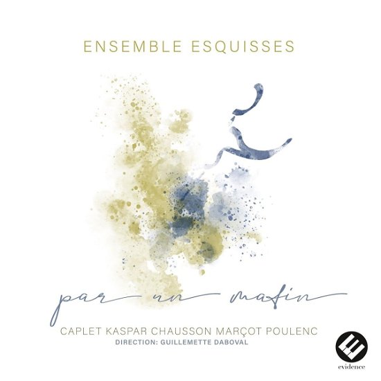 Cover for Ensemble Esquisses / Guillemette Daboval · Par Un Matin (CD) (2023)