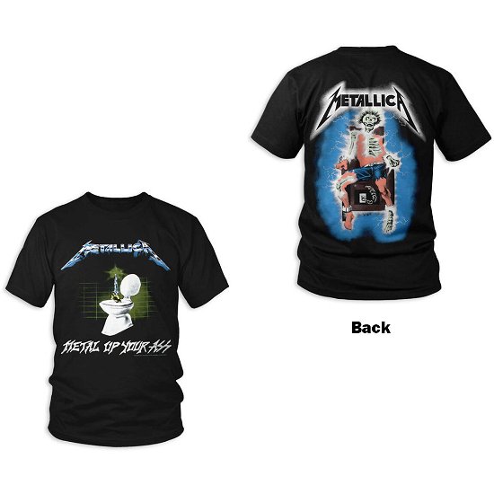 Metallica Unisex T-Shirt: Metal Up Your Ass (Back Print) - Metallica - Produtos - PHD - 5056187731393 - 8 de outubro de 2021