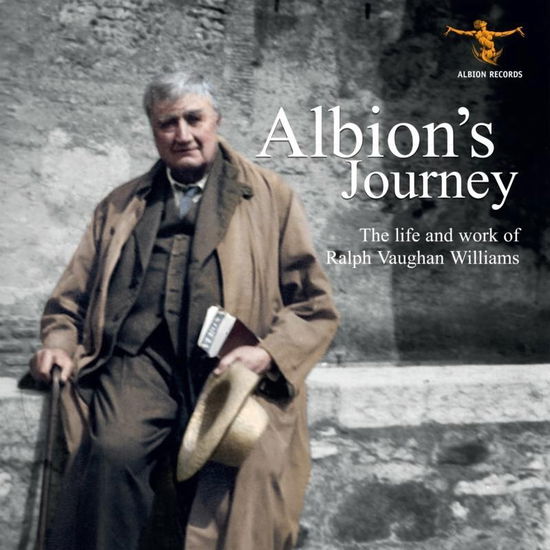 Cover for Vaughan Williams · Albions Journey: The Life And Works Of Vaughan Williams (CD) (2019)