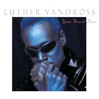 Cover for Luther Vandross · Your Secret Love (CD)