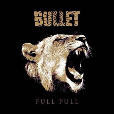 Cover for Bullet · Full Pull (LP) (2023)