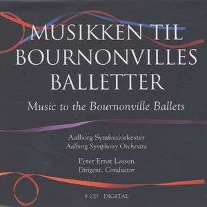 Ballettmusiken (Bournonvi - N.w. Gade - Musikk - DANAC - 5709499631393 - 9. juni 2005