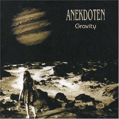 Gravity - Anekdoten - Music - Virtalevy - 7320470040393 - July 11, 2003