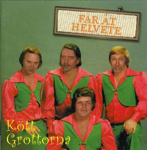 Cover for Köttgrottorna · Far Åt Helvete (CD) (2009)