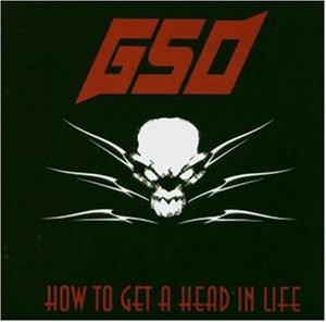 How to Get a Head in Life - Gso - Música - GMR - 7350006761393 - 20 de maio de 2008