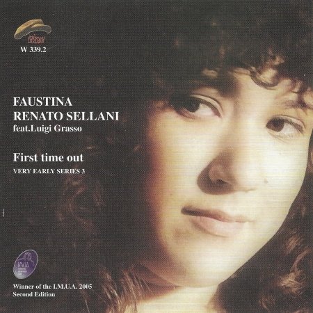Cover for Sellani, Renato / Faustina · First Time Out (CD) (2021)