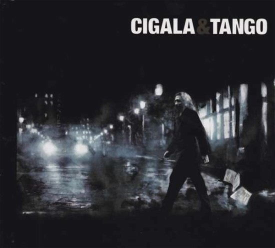 Cover for Cigala Diego El · Cigala &amp; Tango (CD) (2020)