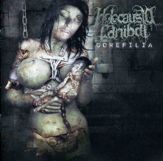 Cover for Holocausto Canibal · Gorefilia (CD) (2017)