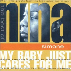 My Baby Just Cares For Me - Nina Simone - Musik - LT SERIES - 8712273050393 - 12. oktober 1998