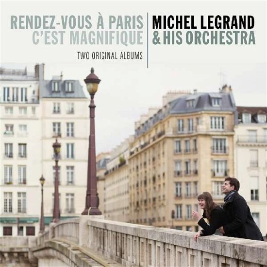 Rendez-vouz a Paris / C'est Magnifique - Michel Orchestra Legrand - Musiikki - Factory of Sounds - 8719039004393 - perjantai 7. syyskuuta 2018