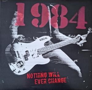 Cover for 1984 · Nothing Will Ever Change (CD) (2025)