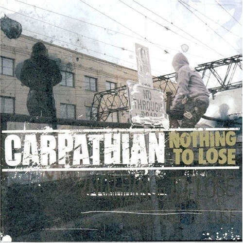 Cover for Carpathian · Nothing to Lose (CD) (2006)