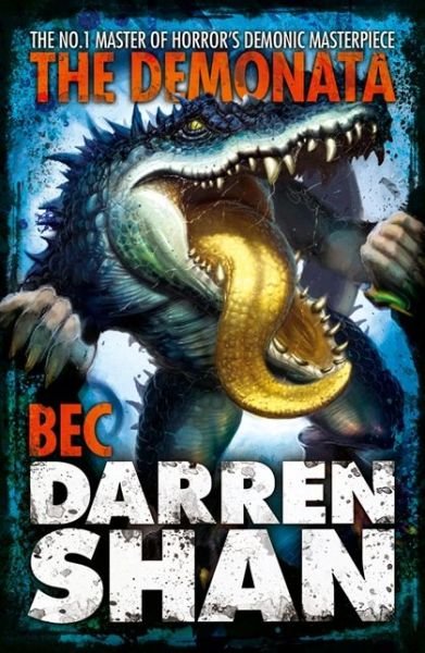 Bec - The Demonata - Darren Shan - Books - HarperCollins Publishers - 9780007231393 - June 4, 2007