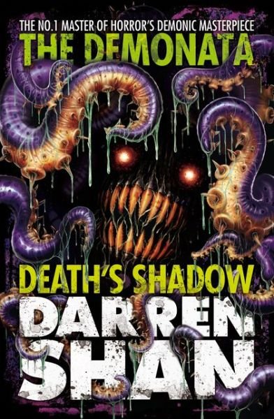 Death’s Shadow - The Demonata - Darren Shan - Books - HarperCollins Publishers - 9780007260393 - October 1, 2008