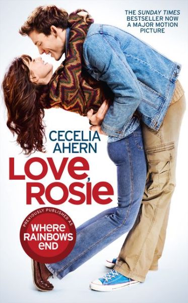 Love Rosie - Cecelia Ahern - Kirjat - Harper - 9780007538393 - torstai 25. syyskuuta 2014