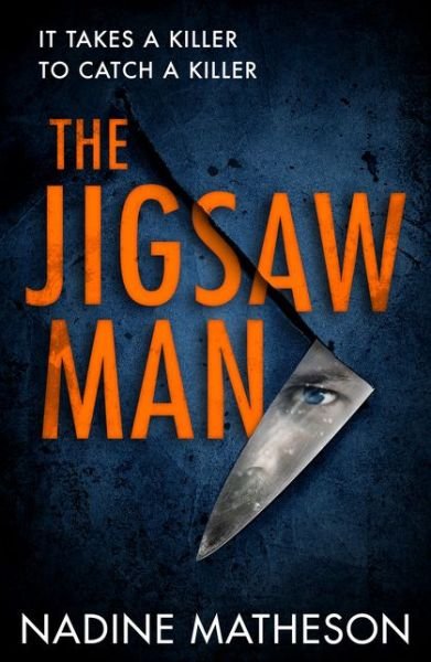 Cover for Nadine Matheson · The Jigsaw Man - An Inspector Henley Thriller (Hardcover Book) (2021)