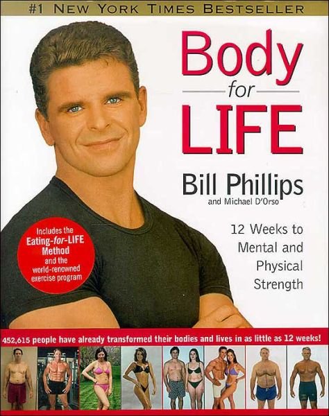 Body For Life - Bill Phillips - Livres - HarperCollins Publishers Inc - 9780060193393 - 10 juin 1999