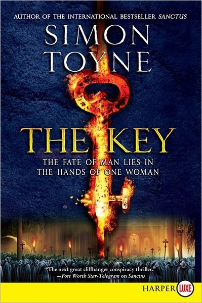 Cover for Simon Toyne · The Key LP (Ruin Trilogy) (Paperback Book) [Lgr edition] (2012)