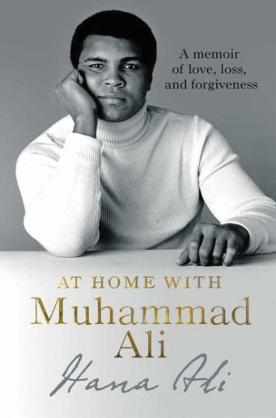 Cover for Hana Ali · At Home with Muhammad Ali (Book) (2019)