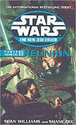Cover for Sean Williams · Star Wars: The New Jedi Order - Force Heretic III Reunion - Star Wars (Paperback Book) (2003)